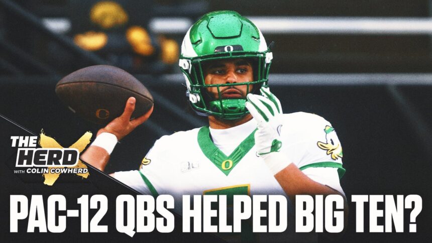 Former Pac-12 Quarterbacks Transforming The Big Ten? Klatt, Cowherd Weigh In